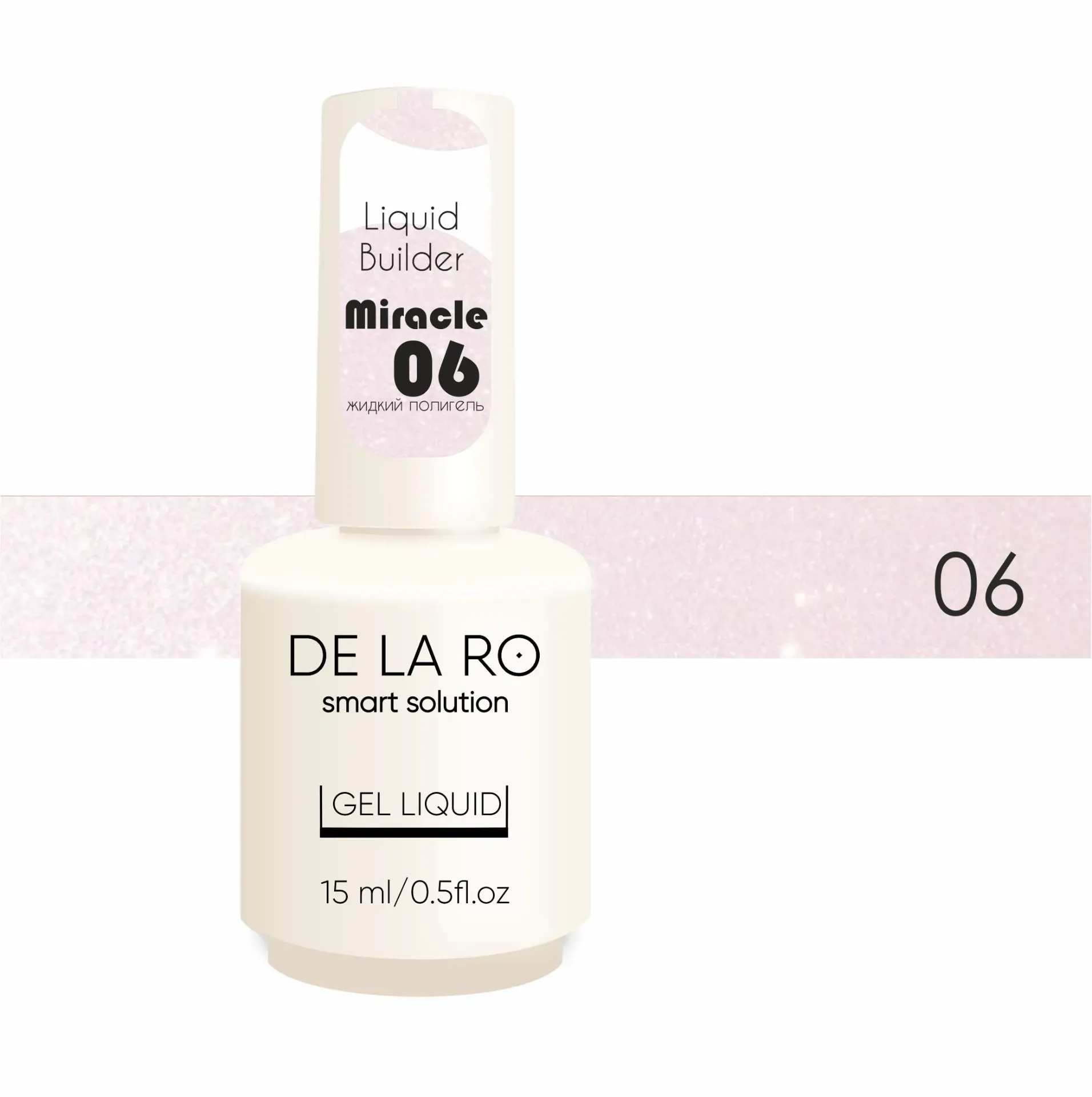 LIQUID POLYGEL MIRACLE 06 15ML